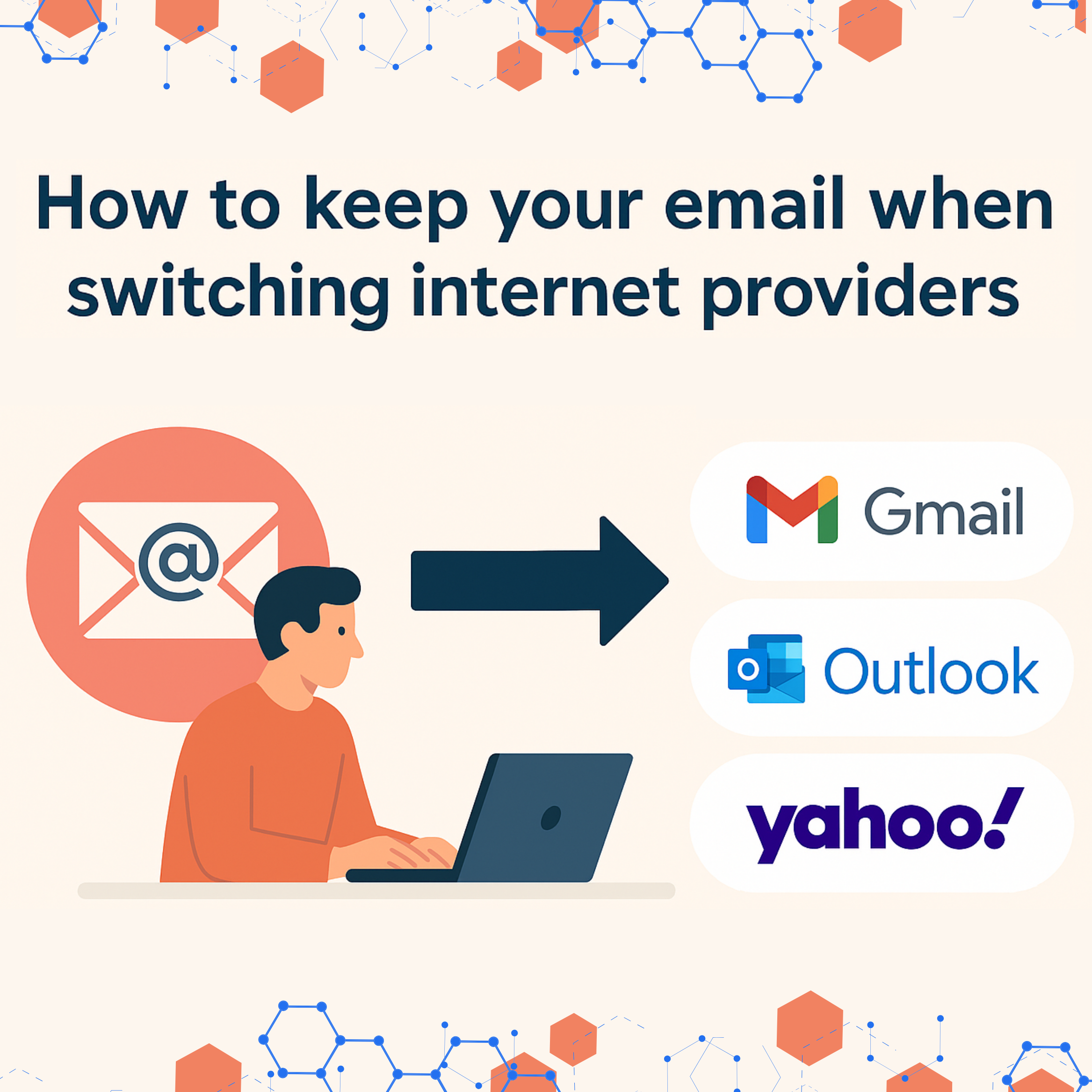 How to keep your email when switching internet providers – illustration showing email moving to Gmail, Outlook, and Yahoo